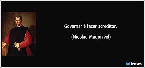 governar é fazer acreditar